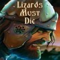 蜥蜴必须死汉化补丁中文版
